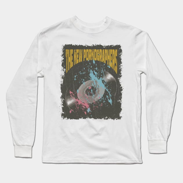The New Pornographers Vintage Vynil Long Sleeve T-Shirt by K.P.L.D.S.G.N